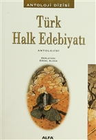 Türk Halk Edebiyatı Antolojisi Alfa Yayınları