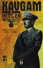 Kavgam ve Hitler Altın Post Yayıncılık