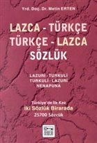 Lazca - Trke Trke - Lazca Szlk Trkiye`de lk Kez ki Szlk Birarada 25700 Szck Anahtar Kitaplar Yaynevi