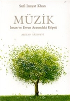 Mzik nsan ve Evren Arasndaki Kpr Artan Yaynevi