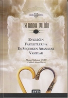 slamda Evlilik 1 - Evliliin Faziletleri ve E Seerken Aranacak Vasflar Arifan Yaynlar