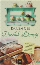 Dostluk Ekmei Arkadya Yaynlar