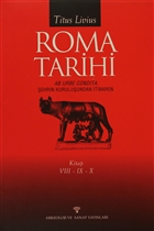 Roma Tarihi ehrin Kuruluundan tibaren Cilt: 8-9-10 Arkeoloji ve Sanat Yaynlar