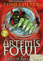 Artemis Fowl ve Kayp Koloni Artemis Yaynlar