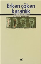 Erken ken Karanlk ntihar Anlamak Ayrnt Yaynlar