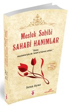 Meslek Sahibi Sahabi Hanmlar (Osmanlca - Latince Karlatrmal Bask) nemli Kitap