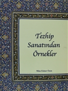 Tezhip Sanatndan rnekler Eser Sahibi Mine Esiner zen