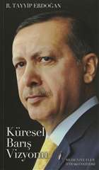 Bir Liderin Douu Recep Tayyip Erdoan - Kresel Bar Vizyonu (2 Kitap Takm) Yeni Trkiye Yaynlar