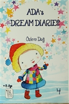 Ada`s Dream Diaries 4 Mucize Kitaplar