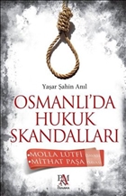 Osmanl�`da Hukuk Skandallar� Panama Yay�nc�l�k