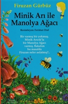 Minik Arı İle Manolya Ağacı Aksoy Yayıncılık