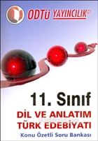 11. Snf Dil Ve Anlatm Trk Edebiyat Konu zetli Soru Bankas  ODT Gelitirme Vakf Yaynclk