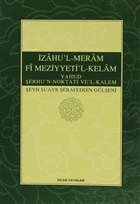 İzahu`l-Meram Fi Meziyyeti`l-Kelam Divan Yayınları