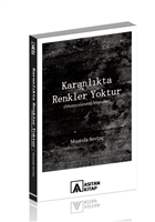 Karanlkta Renkler Yoktur Asitan Yaynlar