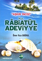 Akn ncisi - H.Z. Rabiat`l Adeviyye Kitsan Yaynlar