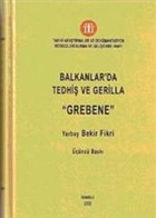 Balkanlar`da Tedhi ve Gerilla Grebene TTT Vakf Yaynlar
