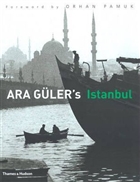 Ara Guler`s Istanbul Thames and Hudsonn - zel rn