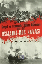 Sosyal ve Ekonomik Etkileri Açısından 1828-1829 Osmanlı-Rus Savaşı Gece Kitaplığı