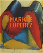 Markus Lupertz : Malerei, Zeichnung, Skulptur Swiridoff Verlag