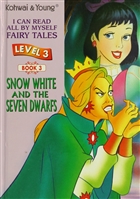 Snow White and The Seven Dwarfs Level 3 - Book 3 Kohwai & Young
