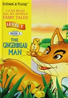 The Gingerbread Man Level 1 - Book 5 Kohwai & Young