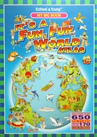 My Big Book : It`s A Fun, Fun World Atlas Kohwai & Young
