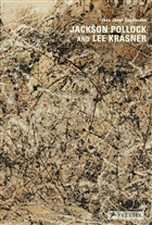 Jackson Pollock and Lee Krasner Prestel Publishing