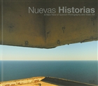 Nuevas Historias: A New View of Spanish Photography and Video Art Hatje Cantz