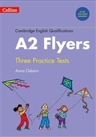 Cambridge English Flyers +MP3 CD (Three Practice Tests) HarperCollins Publishers