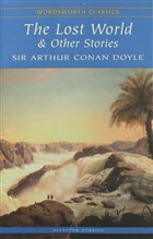 The Lost World and  Other Stories Wordsworth Classics