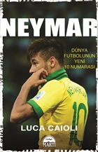 Neymar - Dnya Futbolunun Yeni 10 Numaras Mart Yaynlar
