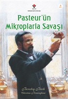 Pasteur`n Mikroplarla Sava TBTAK Yaynlar