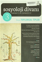 Sosyoloji Divan Say: 3 Ocak Haziran 2014 Sosyoloji Divan Dergisi