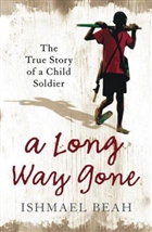 A Long Way Gone HarperCollins Publishers