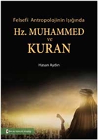 Felsefi Antropolojinin Inda Hz. Muhammed ve Kuran Bilim ve Gelecek Kitapl