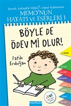 Memo`nun Hayat ve Eserleri - 1 : Byle de dev mi Olur? Yazarn Kendi Yayn