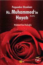 Peygamber Efendimiz Hz. Muhammed`in Hayat Tutku Yaynevi