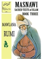Masnawi Sacred Texts Of Islam - Book Three Gece Kitapl