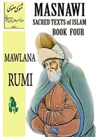 Masnawi Sacred Texts of Islam - Book Four Gece Kitapl