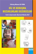 Dil ve Konuma Bozukluklar Egzersizleri Detay Yaynclk - Akademik Kitaplar