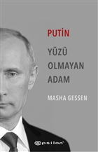 Putin: Yz Olmayan Adam Epsilon Yaynevi