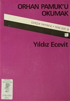 Orhan Pamuk`u Okumak Art Basn Yayn Hizmetleri