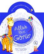 Zufi ile Allah`ın İsimlerini Öğreniyorum 2: Allah Bizi Görür Nesil Çocuk Yayınları