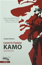 Lenin`in Fedaisi Kamo Sınırsız Kitap
