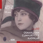 Osmanl`dan Cumhuriyet`e Kadnlar Yap Kredi Yaynlar