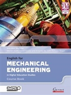 English for Mechanical Engineering in Higher Education Studies Garnet  Publishing