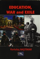 Education, War and Exile Yazarn Kendi Yayn