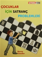 ocuklar in Satran Problemleri Satran Life