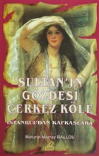 Sultan`n Gzdesi erkez Kle Yeryz Yaynevi