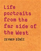 Life Portraits From the Far Side of the West Masa Yay�nevi